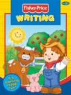 Fisher-Price Writing : It's Learning Made Fun! - Book