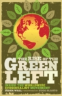 The Rise of the Green Left : Inside the Worldwide Ecosocialist Movement - eBook