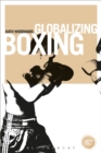 Globalizing Boxing - eBook