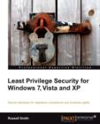 Least Privilege Security for Windows 7, Vista and XP - Book
