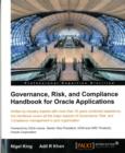 Governance, Risk, and Compliance Handbook for Oracle Applications - Book