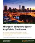 Microsoft Windows Server AppFabric Cookbook - Book