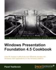 Windows Presentation Foundation 4.5 Cookbook - Book