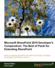 Microsoft SharePoint 2010 Developer's Compendium: The Best of Packt for Extending SharePoint - Book