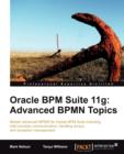 Oracle BPM Suite 11g: Advanced BPMN Topics - Book