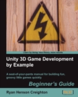 Unity 3D Game Development by Example Beginner's Guide - Book