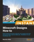 Instant Minecraft Designs How-to - Book