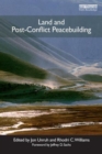 Land and Post-Conflict Peacebuilding - Book