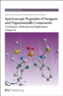 Spectroscopic Properties of Inorganic and Organometallic Compounds : Techniques, Materials and Applications, Volume 43 - Book