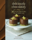 Deliciously Chocolatey : 100 Cocoa-Rich Recipes for Bakes, Cakes and Chocolate Treats - Book