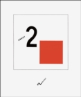 About Two Squares:A Suprematist Tale of Two Squares in Six Constr : A Suprematist Tale of Two Squares in Six Constructions - Book