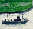 Alfred Wallis Sketchbooks - Book