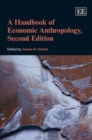 A Handbook of Economic Anthropology, Second Edition - Book
