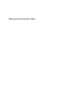 Rational Econometric Man : Transforming Structural Econometrics - eBook