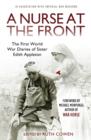 A Nurse at the Front : The First World War Diaries of Sister Edith Appleton - Book