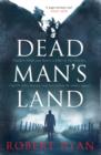 Dead Man's Land : A Doctor Watson Thriller - Book