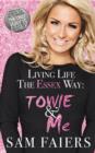 Living Life the Essex Way - Book