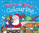 Santa is Coming to Essex Colouring Book - Book