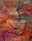 Stitch and Structure : Design and Technique in two- and three-dimensional textiles - Book