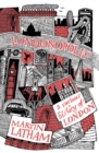 Londonopolis : A Curious and Quirky History of London - Book