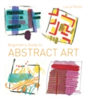 Beginner's Guide to Abstract Art - eBook