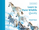 Learn to Paint Wildlife Quickly - Book