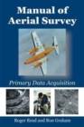 Manual of Aerial Survey : Primary Data Acquisition - Book