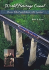 World Heritage Canal : Thomas Telford and the Pontcysyllte Aqueduct - Book