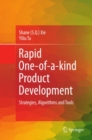 Rapid One-of-a-kind Product Development : Strategies, Algorithms and Tools - eBook