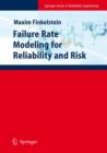 Failure Rate Modelling for Reliability and Risk - Book