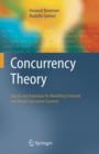 Concurrency Theory : Calculi an Automata for Modelling Untimed and Timed Concurrent Systems - Book