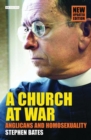 A Church at War : Anglicans and Homosexuality - Book