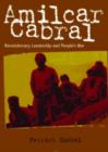 Amilcar Cabral : Revolutionary Leadership and People's War - Book