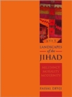 Landscapes of the Jihad : Militancy, Morality and Modernity - Book