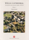 Wells Cathedral : Excavations and structural studies, 1978-93 - Book