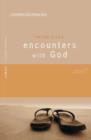 Encounters with God : The Inspiring Accounts of 30 People who Met God - Book