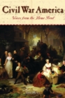 Civil War America : Voices from the Home Front - eBook