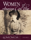 Women in the American Civil War : [2 volumes] - eBook