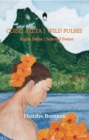 Cuisli Allta / Wild Pulses : Rogha Danta / Selected Poems - Book