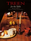 Treen : For the Table: Wooden Objects Related to Eating and Drinking - Book