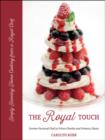 Royal Touch: Stunning Home Cooking from a Royal Chef - Book