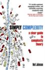 Simply Complexity : A Clear Guide to Complexity Theory - Book