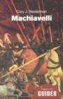Machiavelli : A Beginner's Guide - Book