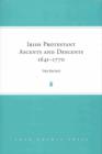 Irish Protestant Ascents and Descents, 1641 - 1770 - Book