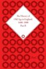 The History of Old Age in England, 1600-1800, Part II - Book