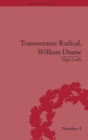 Transoceanic Radical: William Duane : National Identity and Empire, 1760-1835 - Book