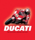 Ducati : The Official Racing History - Book