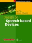 Design of Speech-based Devices : A Practical Guide - Book