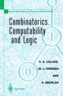 Combinatorics, Computability and Logic : Proceedings of the Third International Conference on Combinatorics, Computability and Logic, (DMTCS'01) - Book
