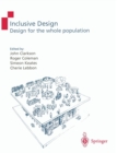 Inclusive Design : Design for the Whole Population - Book